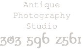 Antique Photography  Studio
303 596 2561